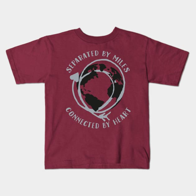 Separated by miles, connected by heart. Kids T-Shirt by LebensART